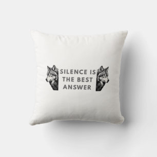 Almohada con el dicho 'El Silencio Es La Mejor Res