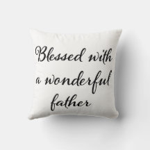 Almohada con la frase 'Bendecido con un padre mara