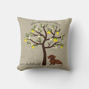 Almohada Dachshund Cuando la Vida te da Limones