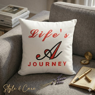 Almohada de acento motivacional "La vida es un via