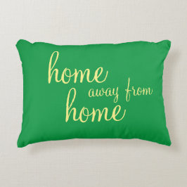 almohada de acento verde bonito "hogar lejos de ca