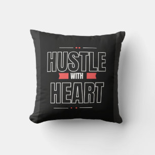 Almohada de cita motivacional Hustle with Heart 
