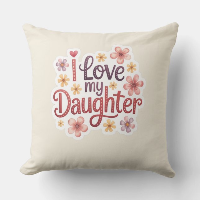 Almohada de lanzamiento 'Amo a mi hija' (Anverso)
