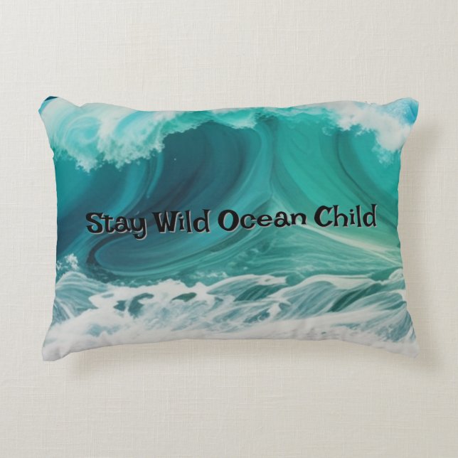almohada de personalizable "Stay Wild Ocean Child" (Anverso)