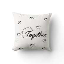 Almohada de Tirar Todos Estamos Juntos en Esto