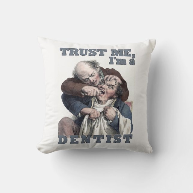 Almohada de tiro del humor del DENTISTA (Anverso)