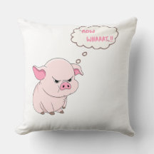 Almohada divertida de cerdo enojado ahora whaaat m
