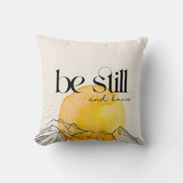 Almohada inspiradora blanca: Estate quieto y sabe