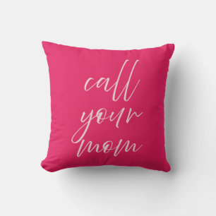 Almohada Llama a tu Mamá Preppy Rosa Habitación Un