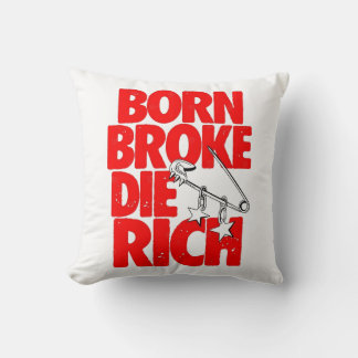 Almohada Motivacional Nace Pobre Muere Rico