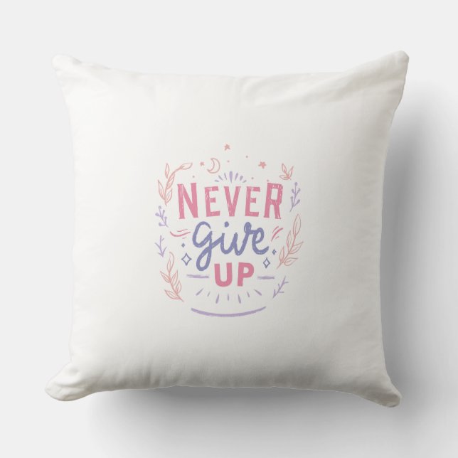 Almohada motivacional Nunca te rindas (Anverso)