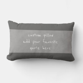 almohada personalizado agrega tu propia cita gris