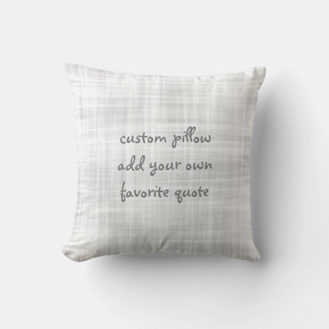 almohada personalizado añada su propia cita gris y (Anverso)