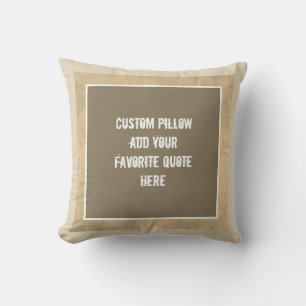 almohada personalizado añada su propia cita sepia