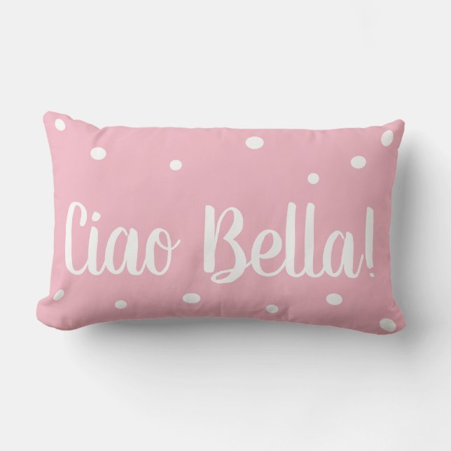 Almohada rosada del lunar del Ciao Bella (Anverso)