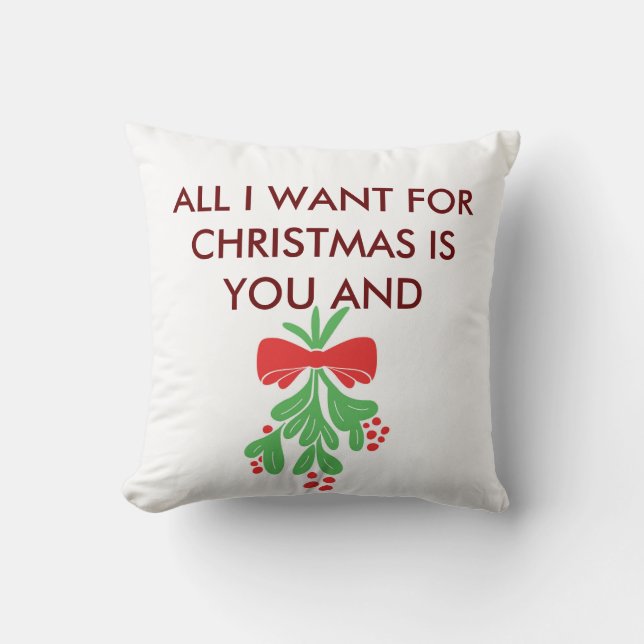 ALMOHADA - TODO LO QUE QUIERO PARA NAVIDAD ERES TÚ (Anverso)