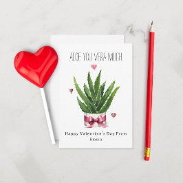 Aloe You Vera Many Pun Classroom Valentine