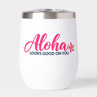 Aloha Looks Good on You diseño de tumbler rosa