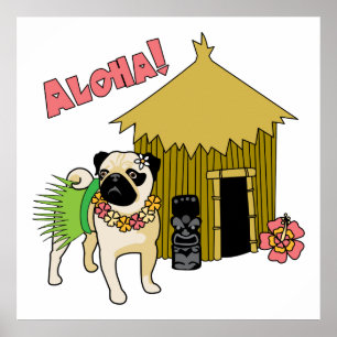 ¡Aloha! Posters de Pug de Hawái y pinturas