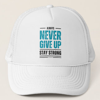 Alway Never Give Up – Sombrero motivacional