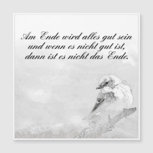 Am Ende wird alles gut sein