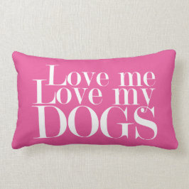 Ama mi amor a mis perros - almohada