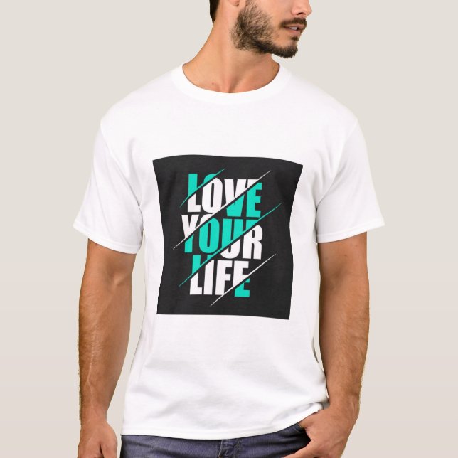 AMA TU VIDA. CAMISETA CON TEXTO IMPRESO (Anverso)