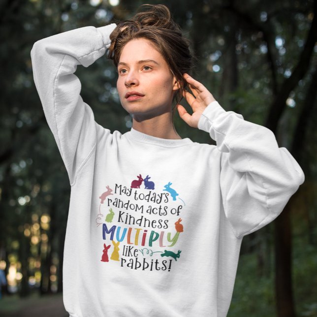 Amabilidad Motivación Conejo Cita Sudadera (Subido por el creador)