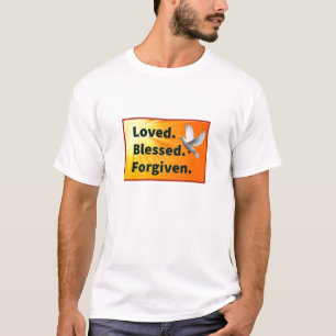 Amado. Bendito. Perdonado. Camiseta Unisex