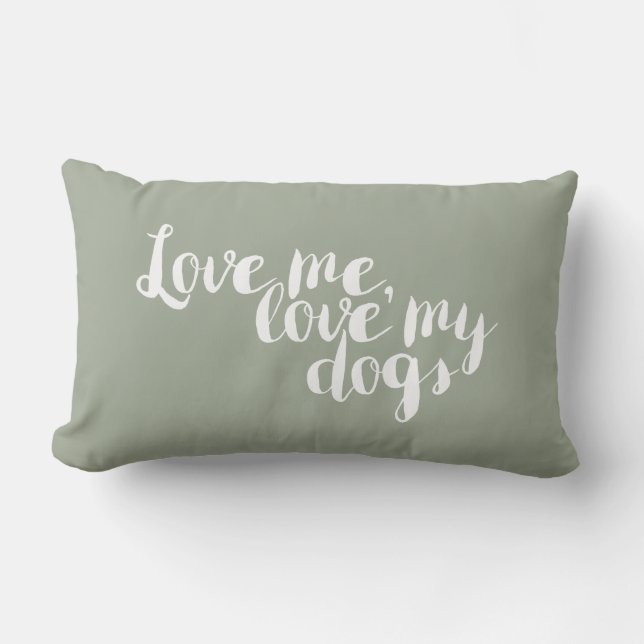 Amame a mis perros - almohada (Anverso)