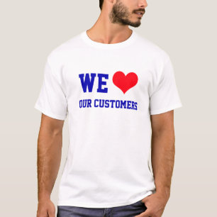 Amamos A Nuestros Clientes Camiseta Básica