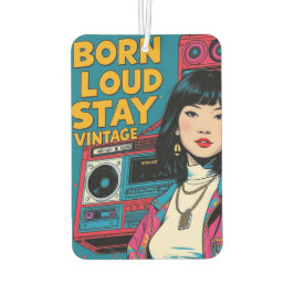 Ambientador Born Loud Stay Vintage