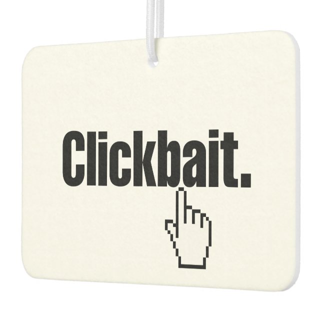 Ambientador Clickbait. (Izquierda)