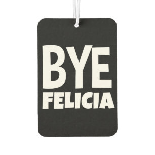 Ambientador Coche divertido Airfreshner de Felicia del adiós