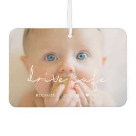 Ambientador Conduce con seguridad porque me encanta la foto de