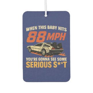 Ambientador Cuando este bebé golpea 88 mph