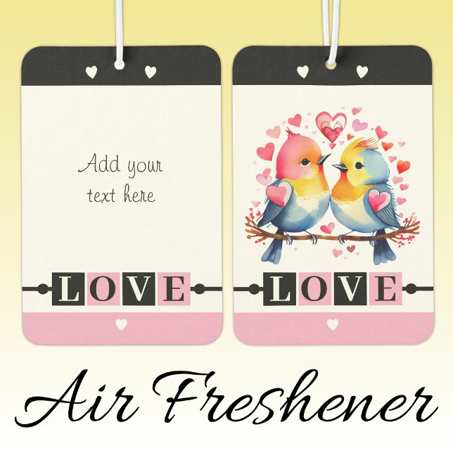 Ambientador Custom text lovebirds romantic Valentine pink (Subido por el creador)