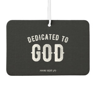 AMBIENTADOR DEDICADO A DIOS PERSONALIZABLE GUAY TEXTO BLANCO