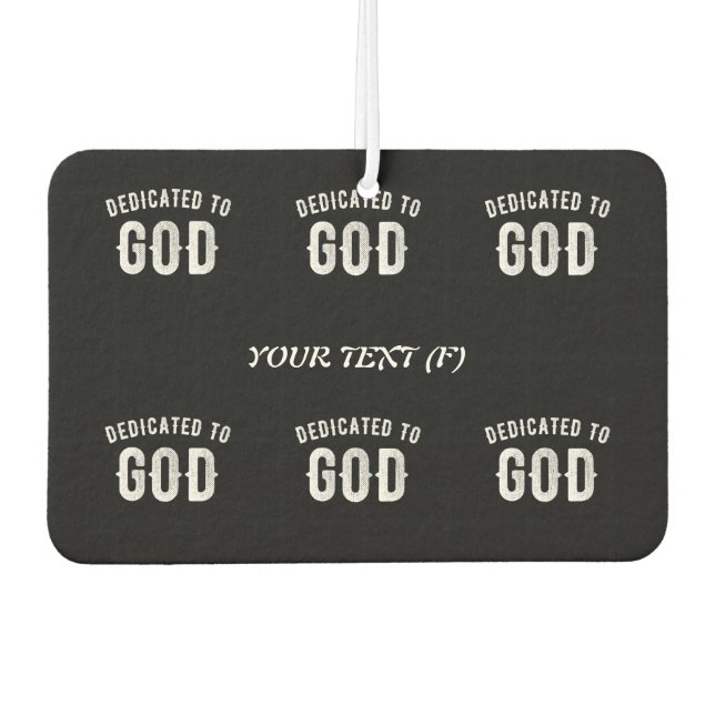 AMBIENTADOR DEDICADO A DIOS PERSONALIZABLE GUAY TEXTO BLANCO (Anverso)