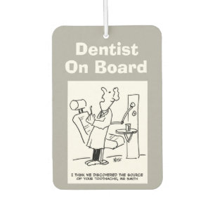 Ambientador Dentista a bordo. Divertido personalizado sobre lo