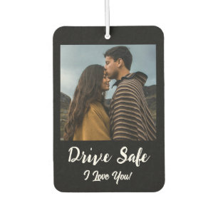 Ambientador Drive Safe, te amo - Foto de Personalizado negro
