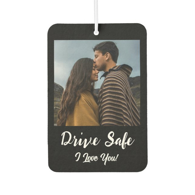 Ambientador Drive Safe, te amo - Foto de Personalizado negro (Anverso)