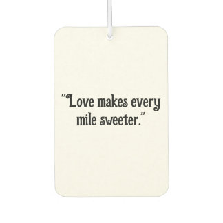 Ambientador "El amor hace que cada milla sea más dulce" Románt