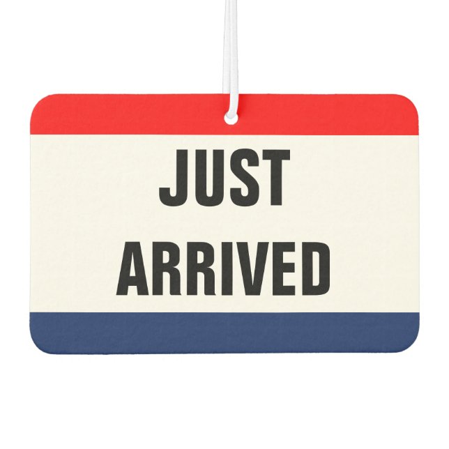 Ambientador El coche acaba de llegar al Personalizable de seña (Anverso)