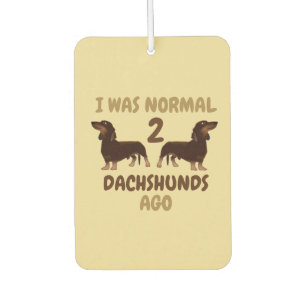 Ambientador Era Normal Hace 2 Dachshunds Divertido