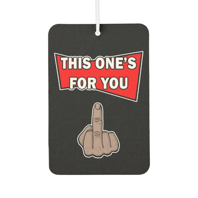 Ambientador Esta es para ti divertida cerveza parodia aire fre (Anverso)