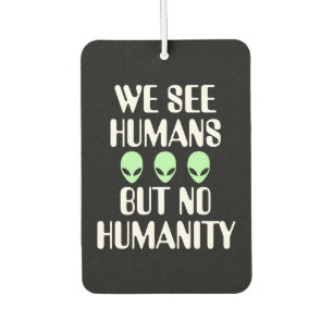 Ambientador Extranjero ninguna humanidad