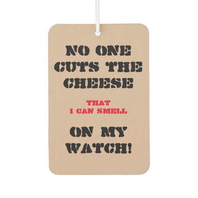 Ambientador Freshener con aire de auto con comentario gracioso (Anverso)