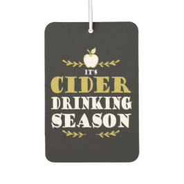 Ambientador Funny Craft Cider Drinker Quote