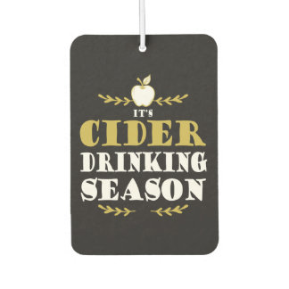 Ambientador Funny Craft Cider Drinker Quote